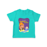 Ganapati Ka Jai Jaikar - Customized TShirt For Kids - TEAL - 0-5 Months Old (Chest 17")