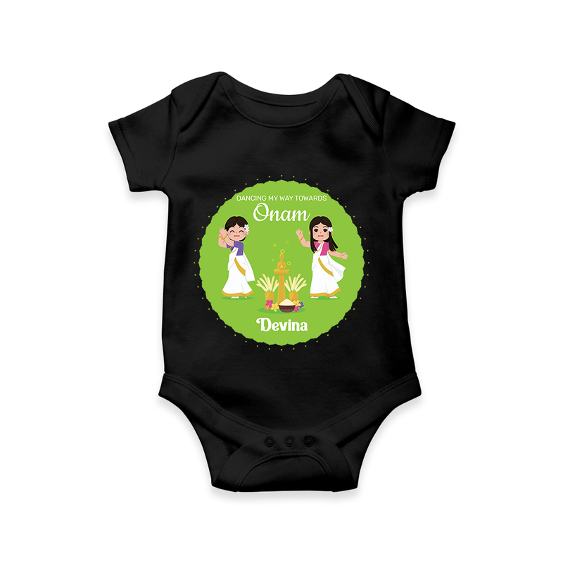 Dancing My Way Towards Onam - Customized Romper For Girls - BLACK - 0 - 3 Months Old (Chest 16")