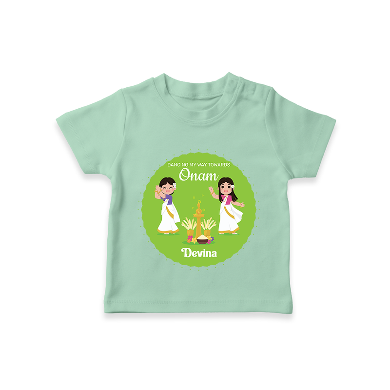 Dancing My Way Towards Onam - Customized TShirt For Girls - MINT GREEN - 0-5 Months Old (Chest 17")