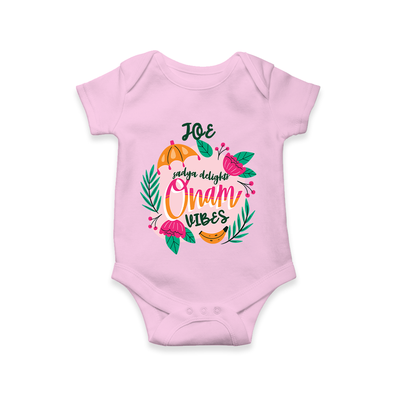 Onam Vibes - Customized Romper For Kids - PINK - 0 - 3 Months Old (Chest 16")