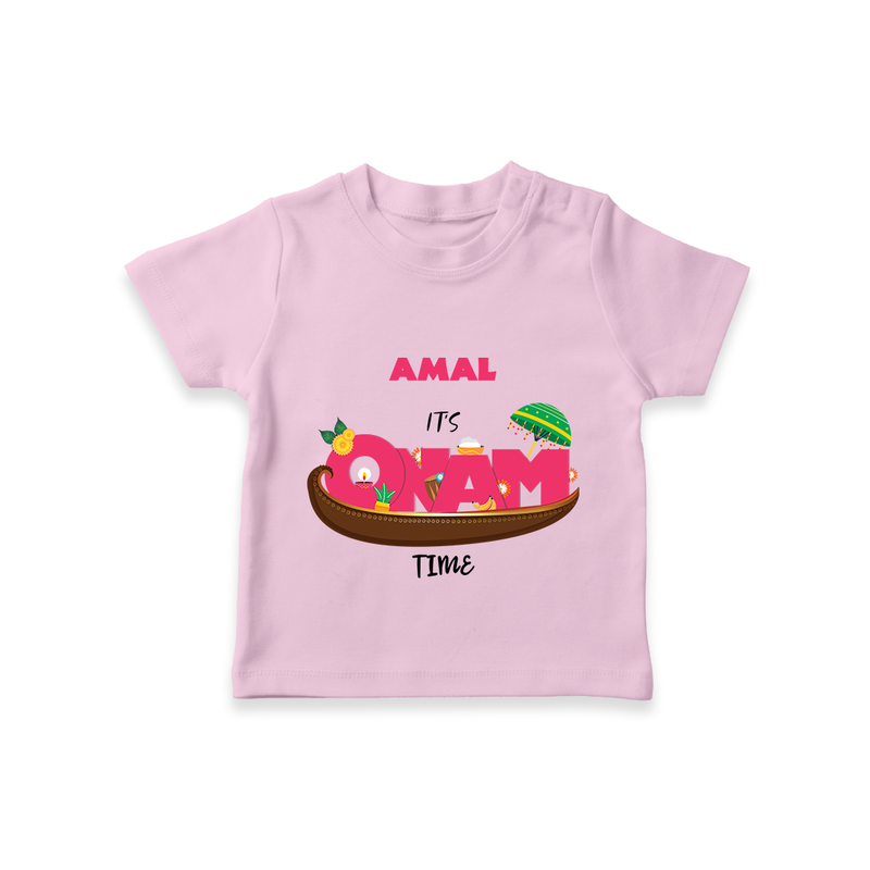 It's Onam Time - Customized TShirt For Kids - PINK - 0-5 Months Old (Chest 17")