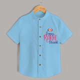 Happy Rakhi - Customized Shirt For Kids - SKY BLUE - 0 - 6 Months Old (Chest 23")