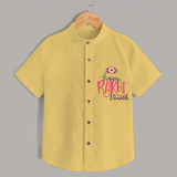 Happy Rakhi - Customized Shirt For Kids - YELLOW - 0 - 6 Months Old (Chest 23")