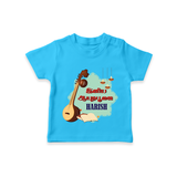 Happy Ayudha Puja  | Blessed with Gratitude Tshirt - SKY BLUE - 0-5 Months Old (Chest 17")