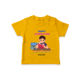 Happy Ayudha Pooja - Customised T-Shirt For Kids - CHROME YELLOW - 0 - 5 Months Old (Chest 17")