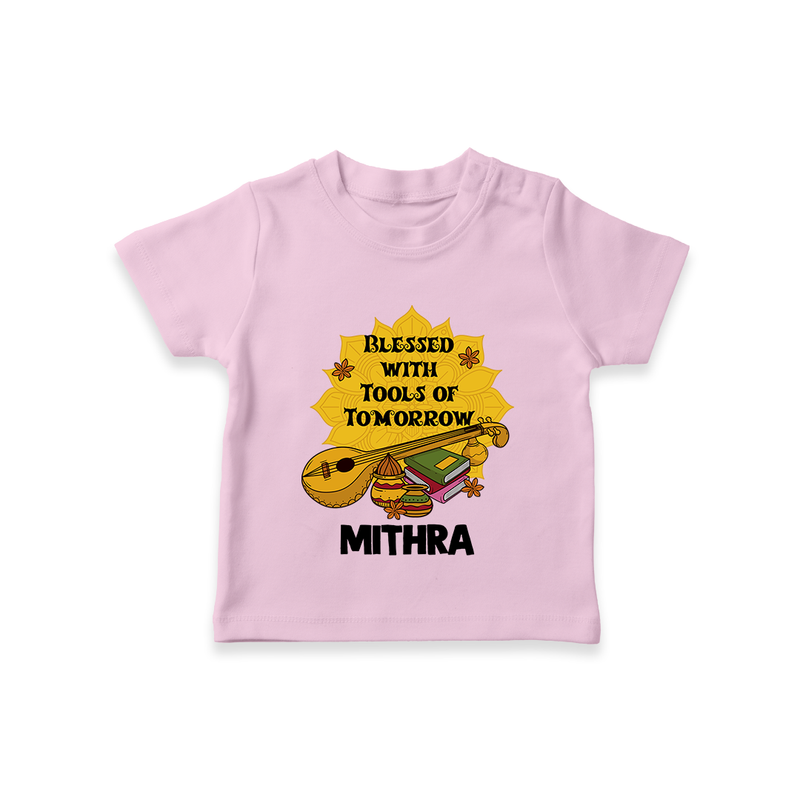 Blessed With Tools of Tomorrow Tshirt | Custom Baby Tshirt for Ayudha Puja - BABY PINK - 0-5 Months Old (Chest 17")