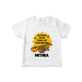 Blessed With Tools of Tomorrow Tshirt | Custom Baby Tshirt for Ayudha Puja - WHITE - 0-5 Months Old (Chest 17")