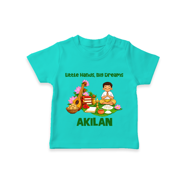 Ayudha Puja Little Hands Big Dreams T Shirt - TEAL - 0-5 Months Old (Chest 17")