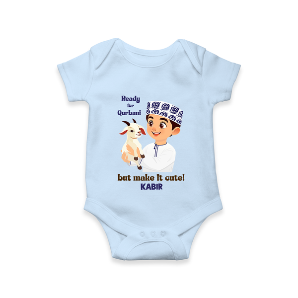 Ready for Qurbani Cute Boy Personalized Kids Romper - BABY BLUE - New Born (Chest 14")