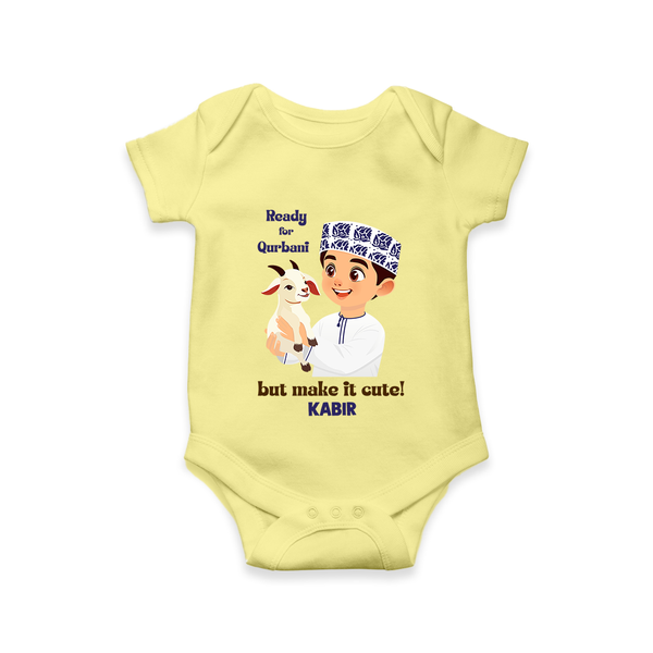 Ready for Qurbani Cute Boy Personalized Kids Romper - PASTEL YELLOW - New Born (Chest 14")