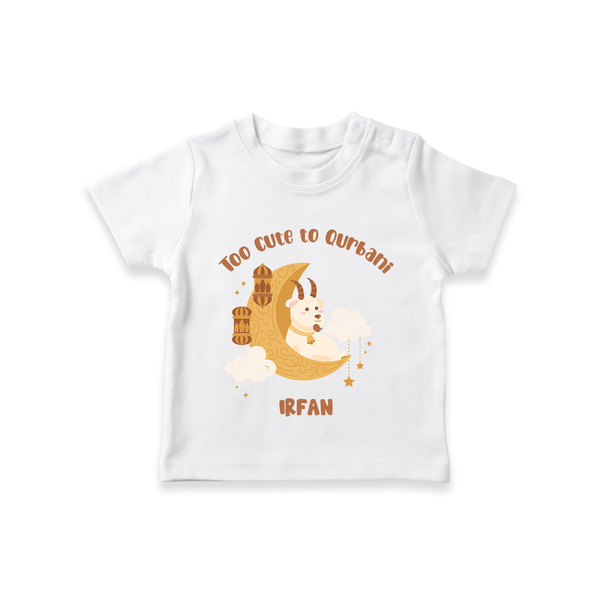 Too Cute to Qurbani Personalized Eid T-Shirt - WHITE - 0-5 Months Old (Chest 17")