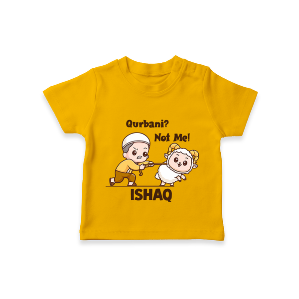 Qurbani Not Me Funny Eid Baby Tshirt (Personalized) - CHROME YELLOW - 0-5 Months Old (Chest 17")
