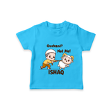Qurbani Not Me Funny Eid Baby Tshirt (Personalized) - SKY BLUE - 0-5 Months Old (Chest 17")