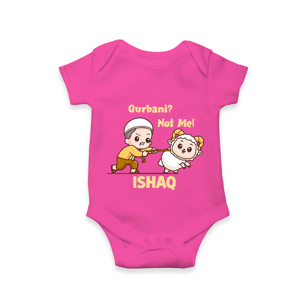 Qurbani Not Me Funny Eid Baby Romper (Personalized) - HOT PINK - New Born (Chest 14")