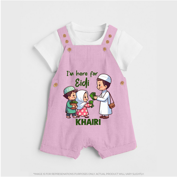 I’m Here for Eidi Cute Kids Eid Personalized dungaree - BABY PINK - 0 - 5 Months Old (Chest 18")