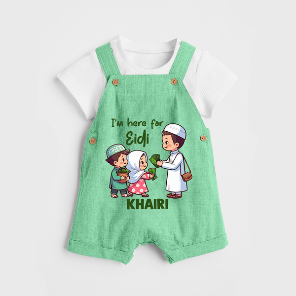 I’m Here for Eidi Cute Kids Eid Personalized dungaree - GREEN - 0 - 5 Months Old (Chest 18")