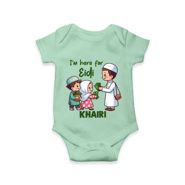 I’m Here for Eidi Cute Kids Eid Personalized Romper - MINT GREEN - New Born (Chest 14")