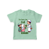 I’m Here for Eidi Cute Kids Eid Personalized Tshirt - MINT GREEN - 0-5 Months Old (Chest 17")