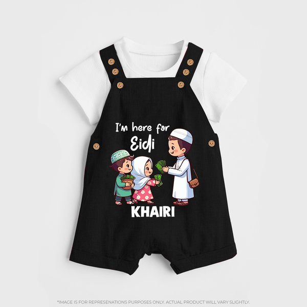 I’m Here for Eidi Cute Kids Eid Personalized dungaree - BLACK - 0 - 5 Months Old (Chest 18")