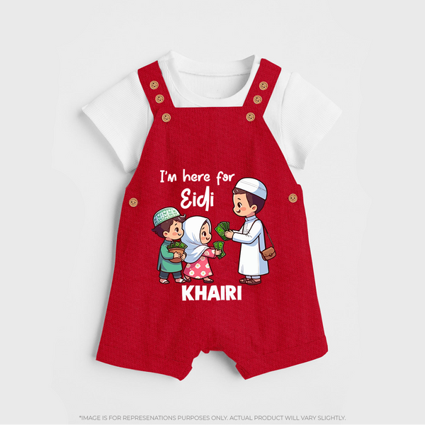 I’m Here for Eidi Cute Kids Eid Personalized dungaree - RED - 0 - 5 Months Old (Chest 18")