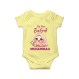 My First Bakrid Girl Eidi Celebration Personalized Baby Romper - PASTEL YELLOW - New Born (Chest 14")