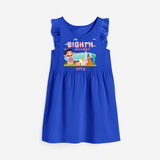 Celebrate The 8th Birthday "Eighth Wonder" with Personalized Frock - ROYAL BLUE - 0 - 6 Months Old (Chest 18")