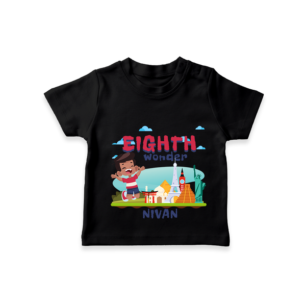 Celebrate The Eighth Birthday "Eighth Wonder" with Personalized T-Shirt - BLACK - 1 - 2 Years Old (Chest 20")
