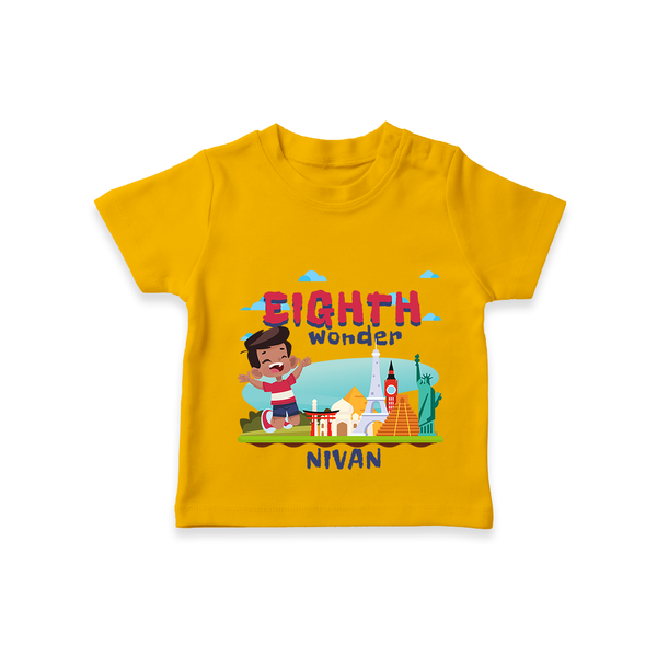 Celebrate The Eighth Birthday "Eighth Wonder" with Personalized T-Shirt - CHROME YELLOW - 1 - 2 Years Old (Chest 20")
