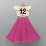 Celebrate The 12th Birthday With kids Theme - Personalized Birthday Crop Top And Skirt With Customized Name - FUSCHIA - 6 - 9 Months Old (Chest 20" , Frock Waist 20")