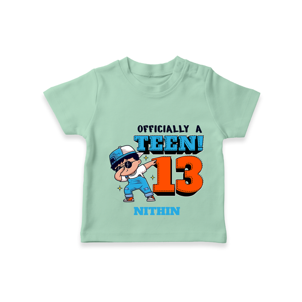 Celebrate The 13th Birthday with "Officially a Teen 13" Personalized T-Shirt - MINT GREEN - 1 - 2 Years Old (Chest 20")