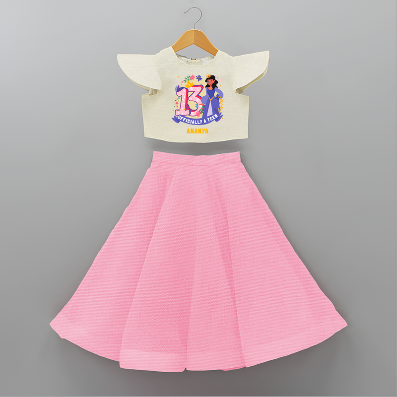 Celebrate The 13th Birthday With Officially A Teen For Girls! - Personalized Birthday Crop Top And Skirt With Customized Name - PINK - 6 - 9 Months Old (Chest 20" , Frock Waist 20")