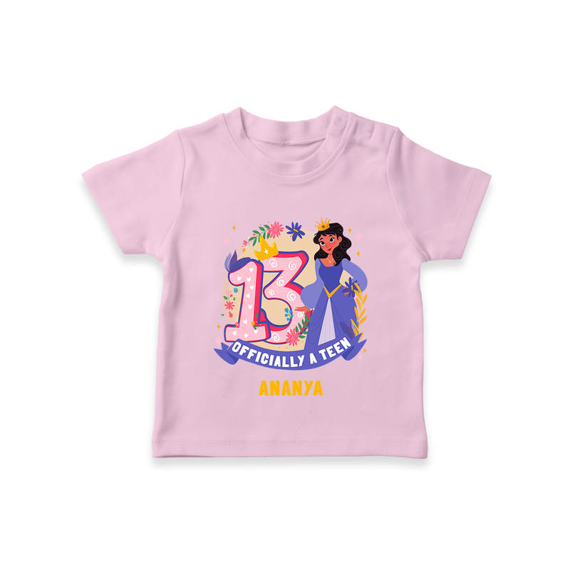 Celebrate The 13th Birthday With Officially A Teen For Girls! - Personalized Birthday T-Shirts With Customized Name - PINK - 0-5 Months Old (Chest 17")