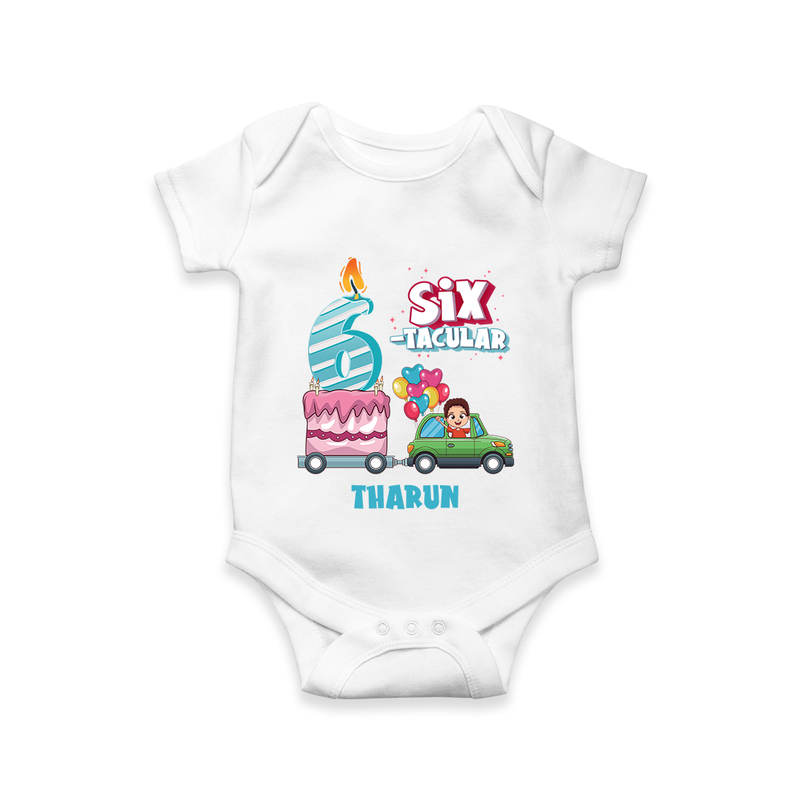 Celebrate Your Babies 6th Month With "SIX-TACULAR" - Customized Romper For Babies With Name - WHITE - 0 - 3 Months Old (Chest 16")