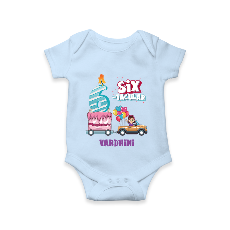 Celebrate Your Precious OneÕs 6th Month With "SIX-TACULAR" - Personalized Romper For Babies With Name - BABY BLUE - 0 - 3 Months Old (Chest 16")