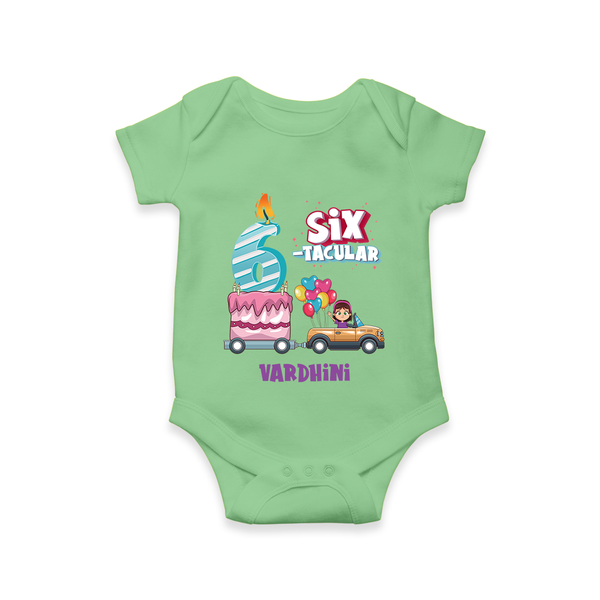 Celebrate Your Precious OneÕs 6th Month With "SIX-TACULAR" - Personalized Romper For Babies With Name - GREEN - 0 - 3 Months Old (Chest 16")