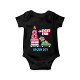 Celebrate Your Babies 8th Month With "GR-EIGHT FUN" - Customized Romper For Babies With Name - BLACK - 0 - 3 Months Old (Chest 16")