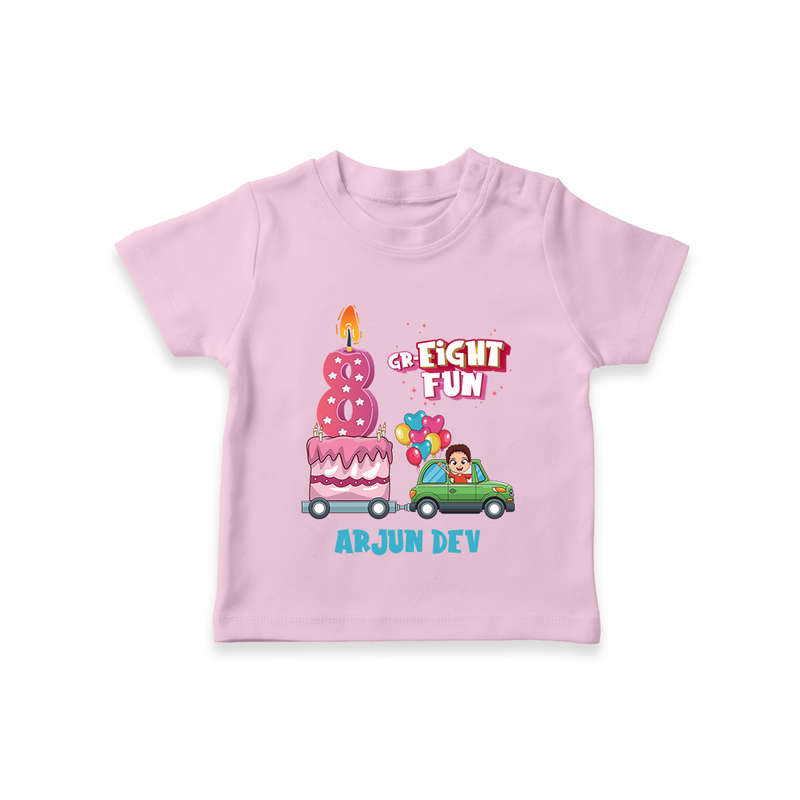 Celebrate Your Kids 8th Year Birthday With "GR-EIGHT FUN" - Personalized Birthday T-Shirts with Customized Name For Boys - PINK - 0-5 Months Old (Chest 17")