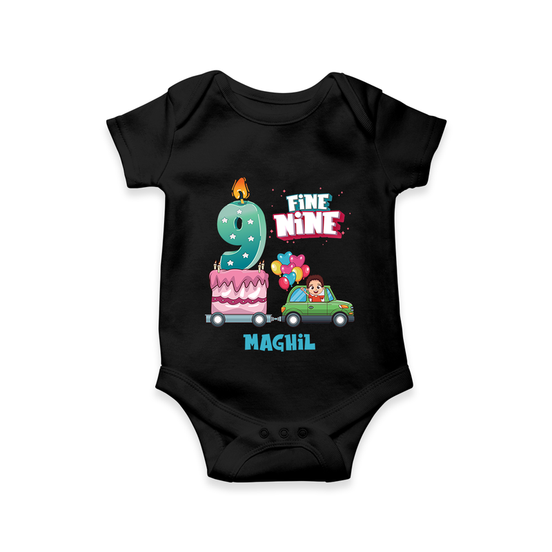 Celebrate Your Babies 9th Month With "FINE NINE" - Customized Romper For Babies With Name - BLACK - 0 - 3 Months Old (Chest 16")