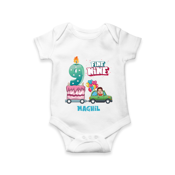 Celebrate Your Babies 9th Month With "FINE NINE" - Customized Romper For Babies With Name - WHITE - 0 - 3 Months Old (Chest 16")