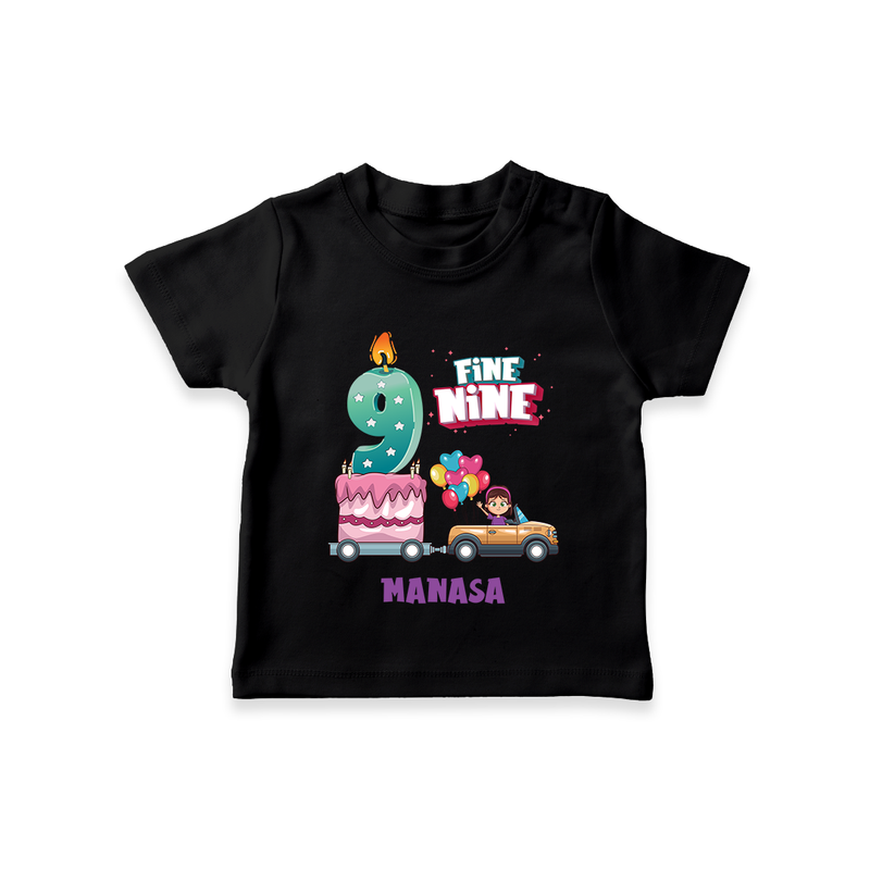 Celebrate Your Kids 9th Year Birthday With "FINE NINE" - Personalized Birthday T-Shirts with Customized Name For Girls - BLACK - 0-5 Months Old (Chest 17")