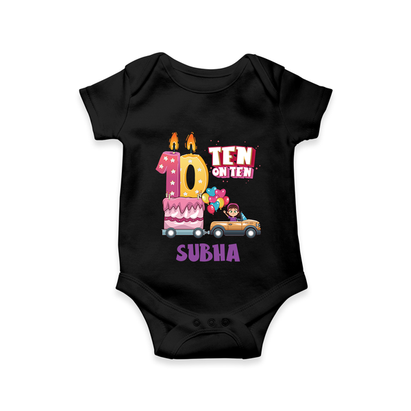 Celebrate 10 Month with Custom Romper | Personalized Newborn Outfit | Soft Cotton Comfort - BLACK - New Born (Chest 14")