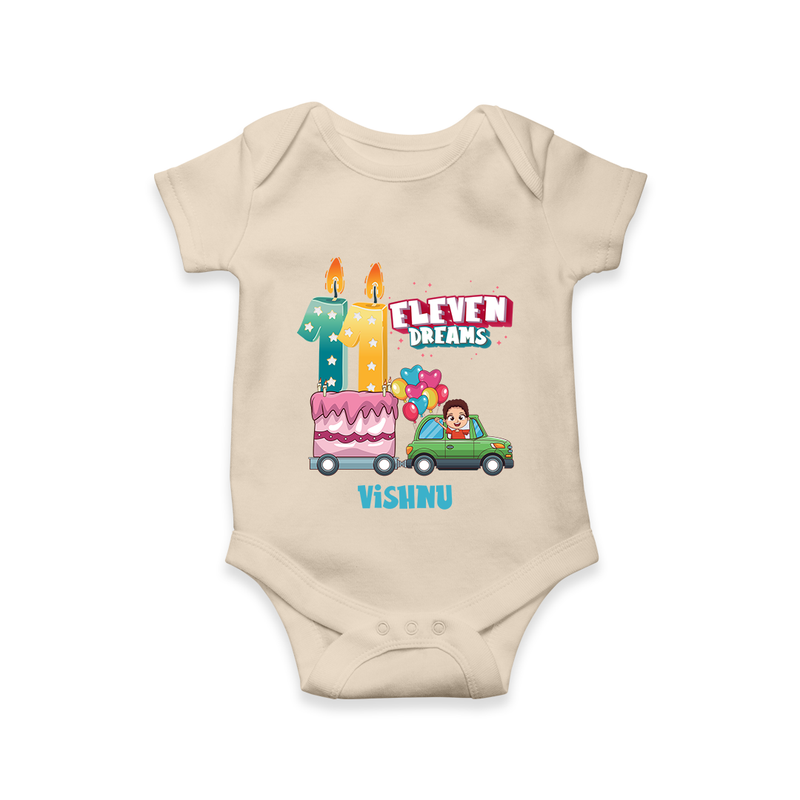 Celebrate Your Babies 11th Month With "ELEVEN DREAMS" - Customized Romper For Babies With Name - IVORY - 0 - 3 Months Old (Chest 16")