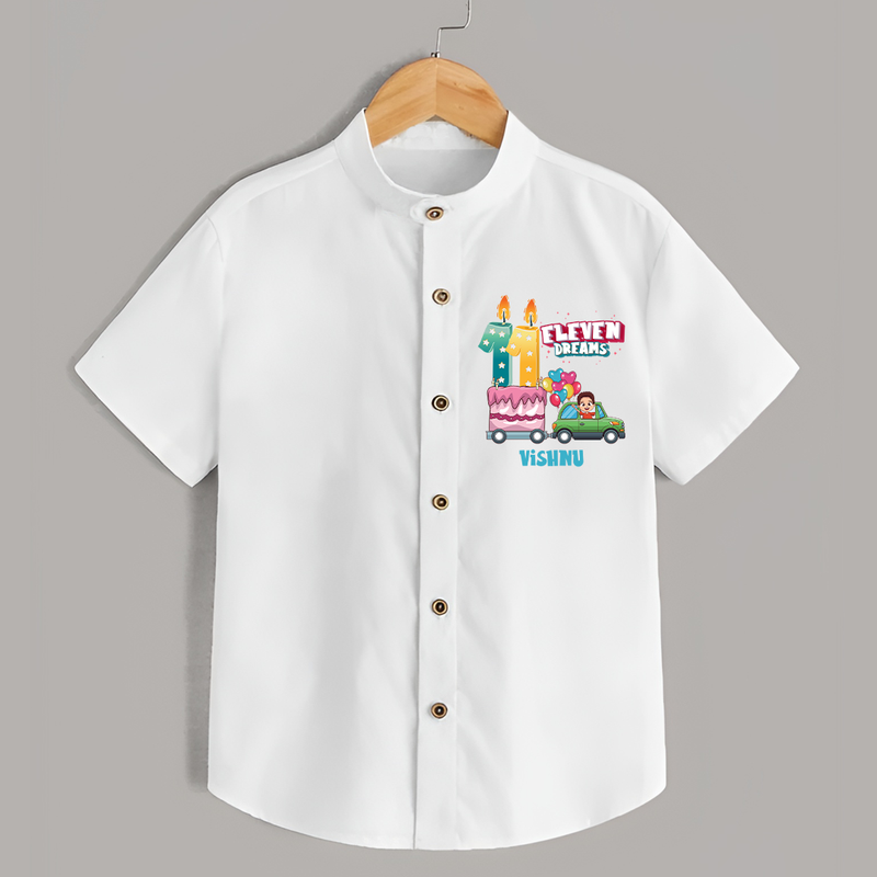 Celebrate Your Kids 11th Year Birthday With "ELEVEN DREAMS" - Personalized Birthday Shirts with Customized Name - WHITE - 0 - 6 Months Old (Chest 23")