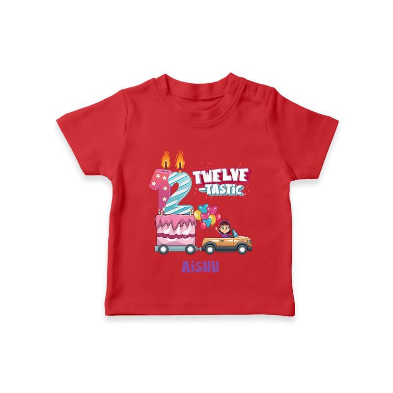 Celebrate Your Kids 12th Year Birthday With "TWELVE-TASTIC" - Personalized Birthday T-Shirts with Customized Name For Girls - RED - 0-5 Months Old (Chest 17")