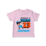 Custom 13 Year Old T Shirt | Personalized Cotton Tee - BABY PINK - 0-5 Months Old (Chest 17")