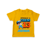 Custom 13 Year Old T Shirt | Personalized Cotton Tee - CHROME YELLOW - 0-5 Months Old (Chest 17")