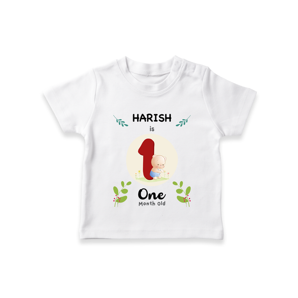 Customized Baby T-Shirt | Celebrate 1st Month | Soft & Comfy Fit T-Shirt - WHITE - 0-5 Months Old (Chest 17")