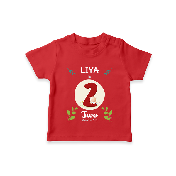Customized Baby T-Shirt | Celebrate 2nd Month | Soft & Comfy Fit T-Shirt - RED - 0-5 Months Old (Chest 17")