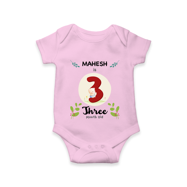Customized Baby Romper/Onesie | Celebrate 3rd Month | Soft & Comfy Fit - BABY PINK - New Born (Chest 14")
