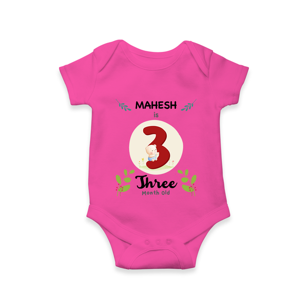 Customized Baby Romper/Onesie | Celebrate 3rd Month | Soft & Comfy Fit - HOT PINK - New Born (Chest 14")